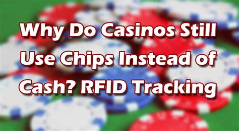 casino chips rfid tags|how do casinos track chips.